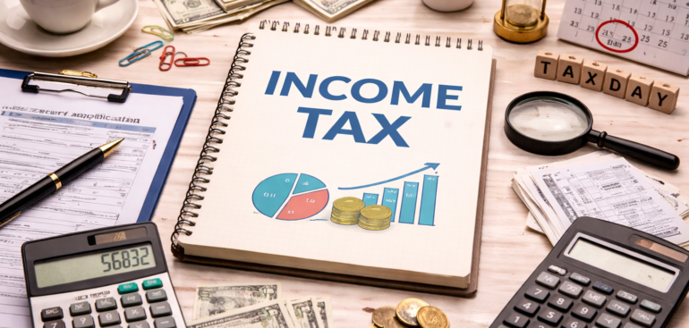 Income Tax in India: Complete Guide to Tax Slabs, Filing Process, Deductions & Legal Compliance